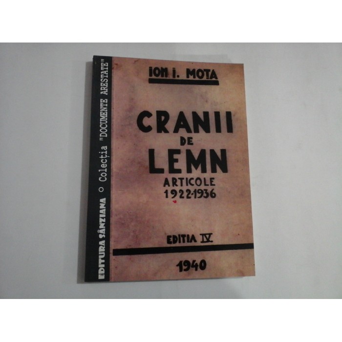 CRANII DE LEMN - ARTICOLE 1922-1936 - ION I. MOTA